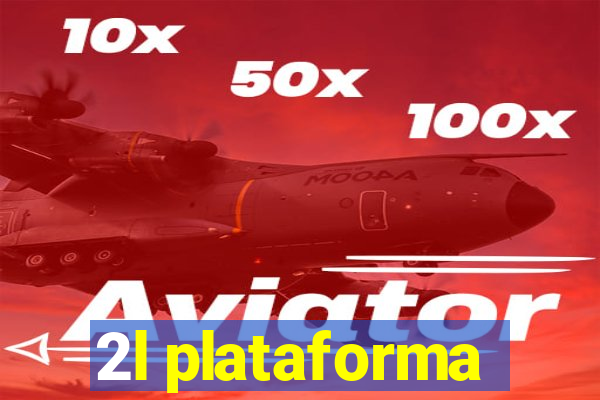 2l plataforma